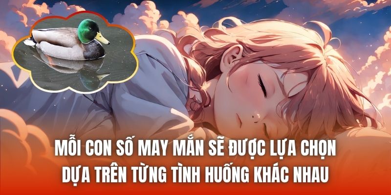 Mỗi con số may mắn sẽ được lựa chọn dựa trên từng tình huống khác nhau