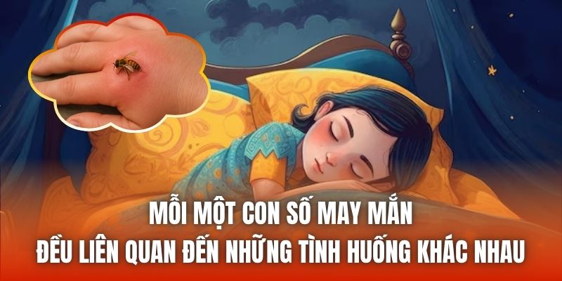 Mỗi một con số may mắn đều liên quan đến những tình huống khác nhau