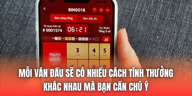 Mỗi ván đấu sẽ có nhiều cách tính thưởng khác nhau mà bạn cần chú ý